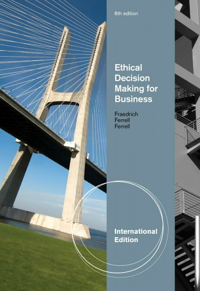 Ethical Decision Making for Business