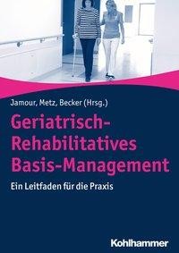 Geriatrisch-Rehabilitatives Basis-Management