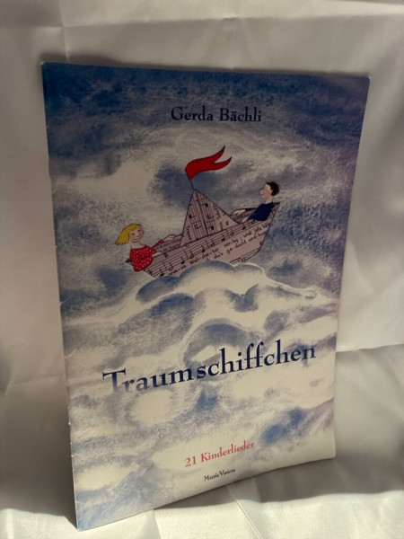 Traumschiffchen: 21 Kinderlieder