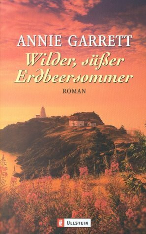 Wilder, süßer Erdbeersommer