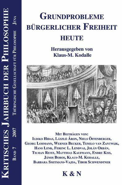 Grundprobleme bürgerlicher Freiheit heute (Kritisches Jahrbuch der Philosophie)