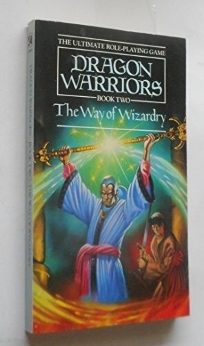 The Way of Wizardry (No. 2) (Dragon warriors)