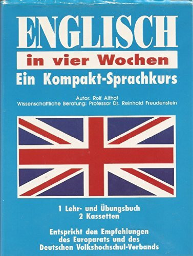 Englisch in vier Wochen. Ein Kompakt- Sprachkurs