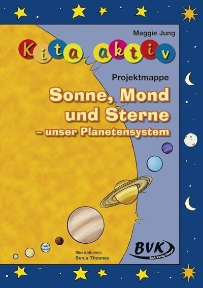 Kita aktiv: Projektmappe Sonne, Mond und Sterne