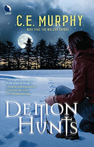 Demon Hunts (The Walker Papers, 6)