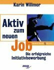 Aktiv zum neuen Job