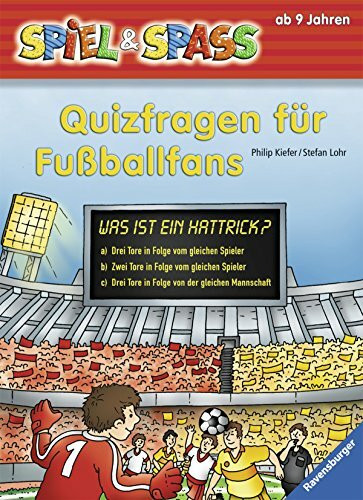 Quizfragen für Fußballfans (Spiel & Spaß)