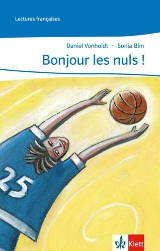 Klett Bonjour Les Nuls !, Lektüre Ab Ende Des 1. Lernjahres (Lectures Françaises)