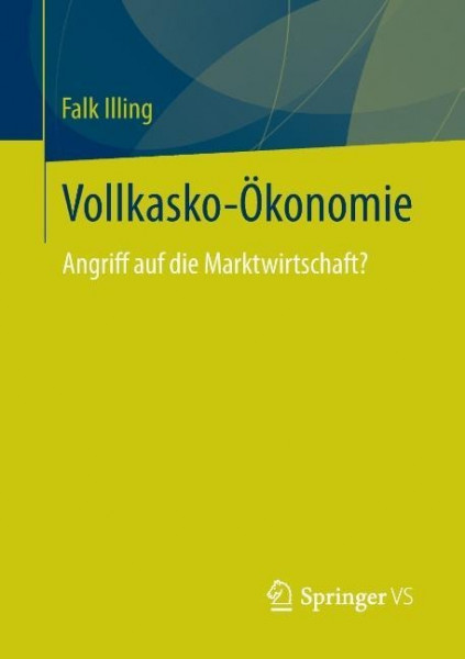 Vollkasko-Ökonomie