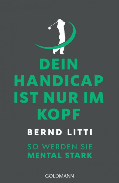 Dein Handicap ist nur im Kopf: So werden Sie mental stark