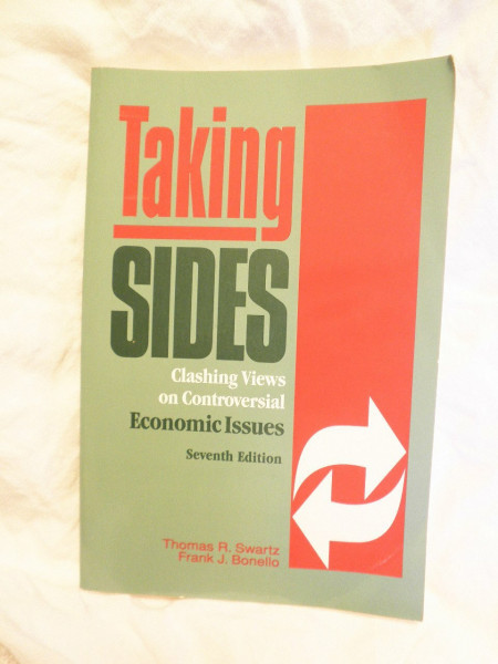 Taking Sides: Clashing Views on Controversial Economic Issues (7th ed)