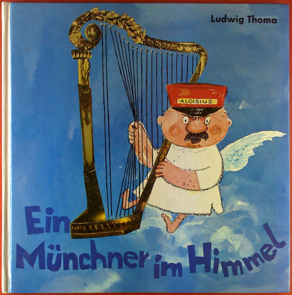 Ein Münchner im Himmel. Nach der Interpretation von Adolf Gondrell verfilmt, gezeichnet und gestaltet von Gertraud und Walter Reiner. Hrsg. und eingeleitet von W.F.Karlos.