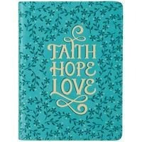 Faith - Hope - Love