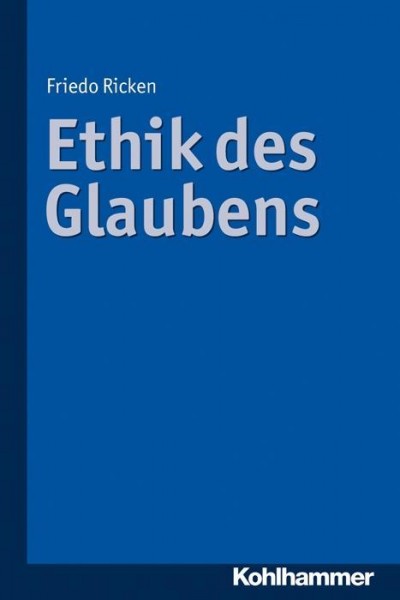 Ethik des Glaubens