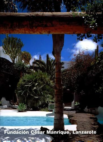 Fundación César Manrique, Lanzarote: Engl. /Dt. (Opus)
