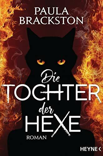 Die Tochter der Hexe: Roman