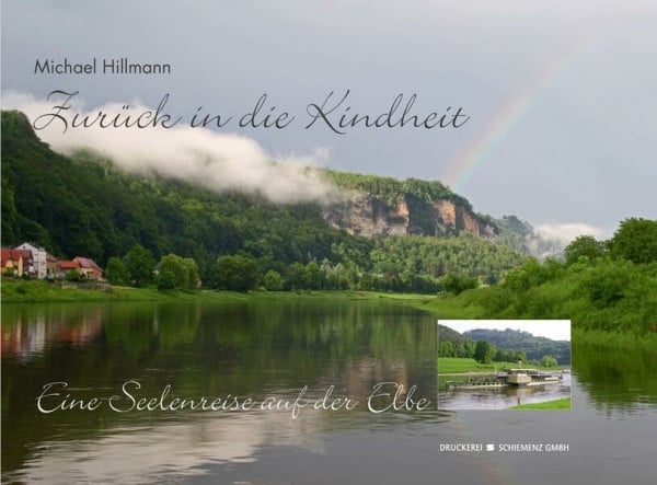 Zurück in die Kindheit: Eine Seelenreise auf der Elbe
