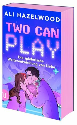 Two Can Play – Die spielerische Weiterentwicklung von Liebe: Roman | Der SPIEGEL-Bestseller – mit farbigem Buchschnitt limitiert auf die 1. Auflage