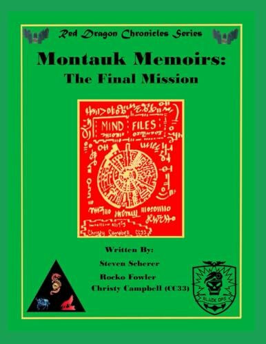 Montauk Memoirs : The Final Mission (Red Dragon Chronicles, Band 2)
