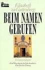 Beim Namen gerufen: Erinnerungen