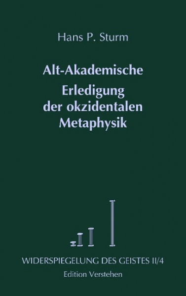 Obertitel des mehrbändigen Werks: Widerspiegelung des Geistes II/4