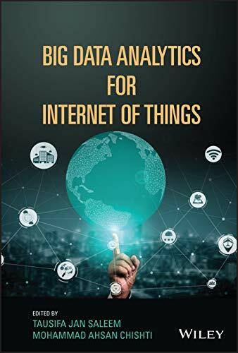 Big Data Analytics for Internet of Things Big Data Analytics for Internet of Things