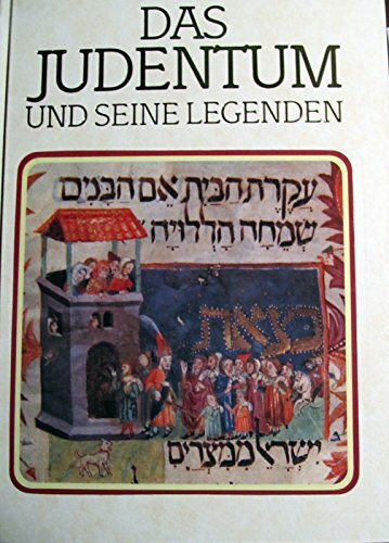 Das Judentum und seine Legenden