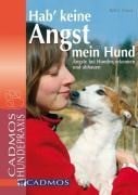 Hab keine Angst mein Hund