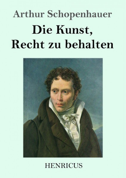 Die Kunst, Recht zu behalten