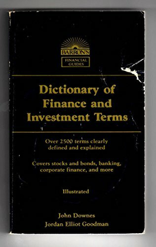 Dictionary of Financial and Investment Terms (Barron's Financial Guides)