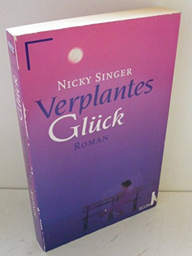 Verplantes Glück.
