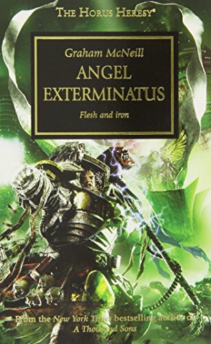 Angel Exterminatus (Volume 23) (Horus Heresy, Band 23) Angel Exterminatus (Volume 23) (Horus Heresy, Band 23)