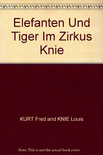Elefanten und Tiger im Zirkus Knie