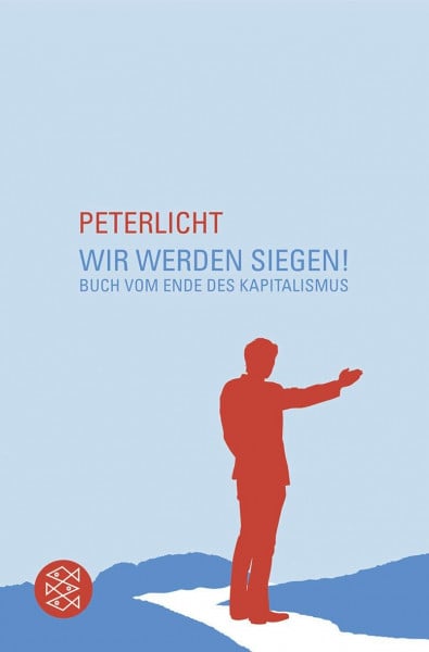 Wir werden siegen! Buch vom Ende des Kapitalismus