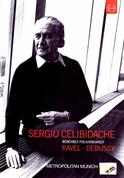 Sergiu Celibidache - Ravel/Debussy