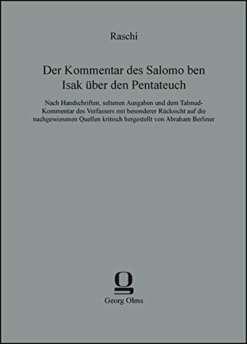 Der Kommentar des Salomo ben Isak über den Pentateuch