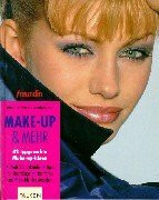 'Freundin' Make-up & mehr