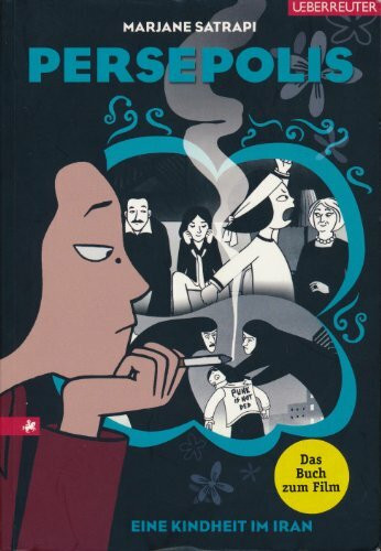 Persepolis. Eine Kindheit im Iran