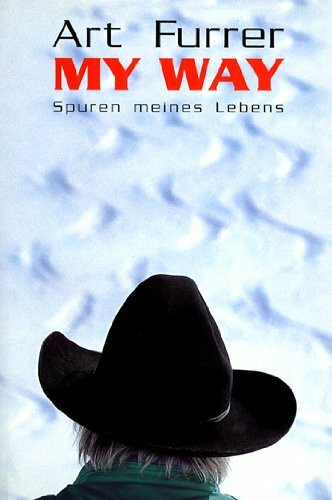 My Way - Spuren meines Lebens