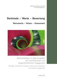 Denkmale - Werte - Bewertung