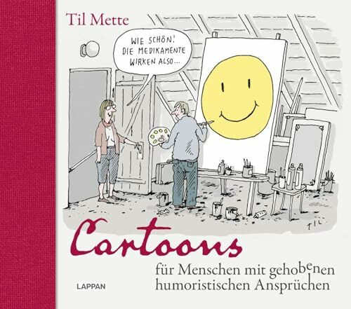 Cartoons für Menschen mit gehobenen humoristischen Ansprüchen: Politik- und Gesellschaftssatire, Kariakturen bekannt aus dem stern