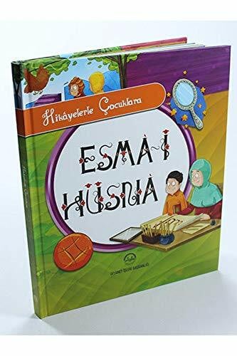 Hikayelerle Çocuklara Esma-i Hüsna
