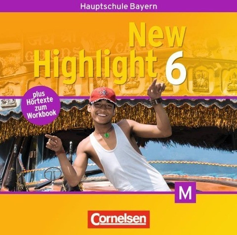 New Highlight 6: 10. Jahrgangsstufe. Lieder- und Text-CDs. Bayern