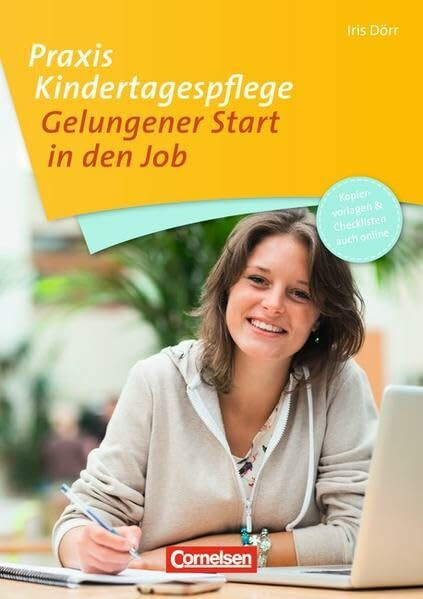 Praxis Kindertagespflege / Gelungener Start in den Job: Mit Materialien über Webcode