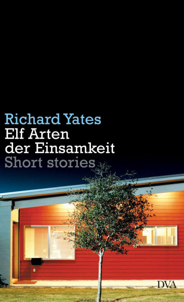 Elf Arten der Einsamkeit: Short stories