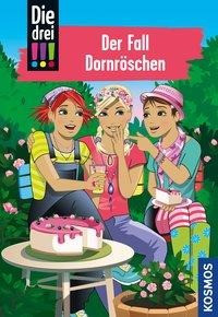 Die drei !!! 61. Der Fall Dornröschen (drei Ausrufezeichen)