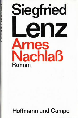 Arnes Nachlass: Roman