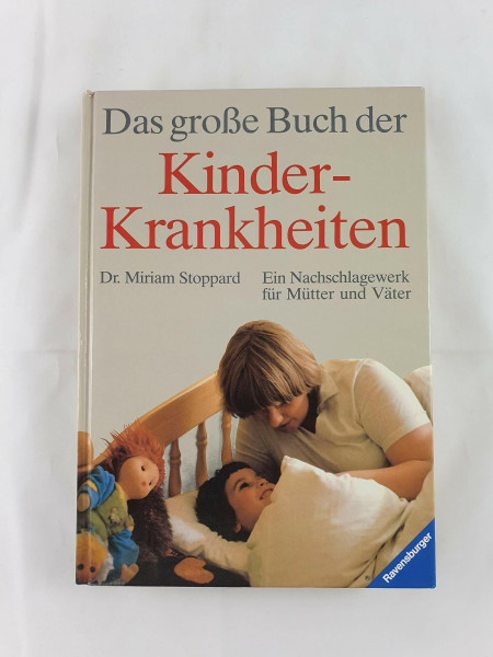 Das grosse Buch der Kinderkrankheiten