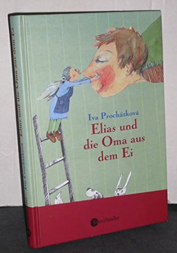 Elias und die Oma aus dem Ei