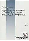 Qualitätsmanagementsystem in Vertriebsorganisationen für technische Serienprodukte (DGQ-Band)